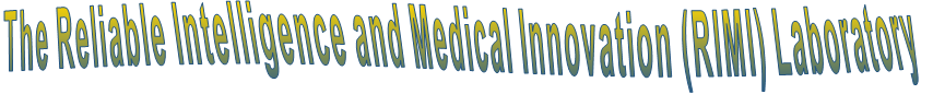 The Reliable Intelligence and Medical Innovation (RIMI) Laboratory